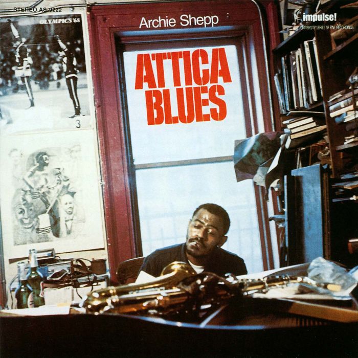 ARCHIE SHEPP - ATTICA BLUES