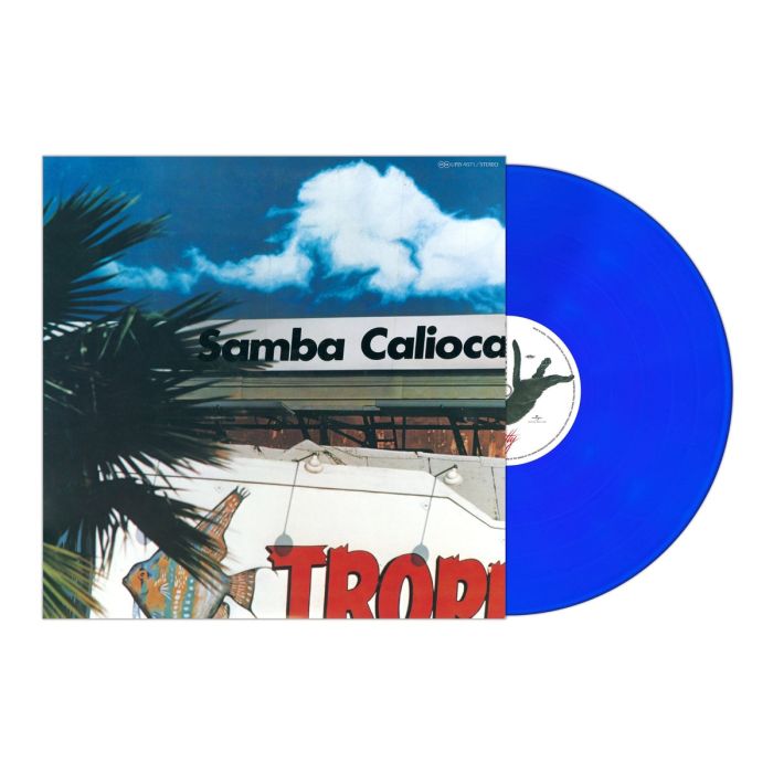 SAMBA CALIOCA - SUNNY PLACE CARNIVAL (BLUE VINYL)