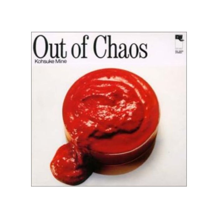 MINE KOSUKE - OUT OF CHAOS