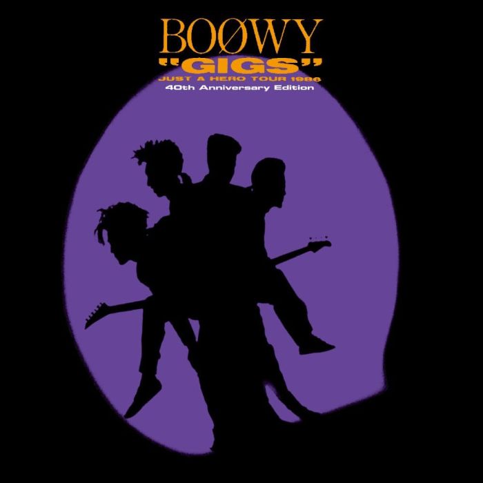 BOOWY - GIGS JUST A HERO TOUR 1986