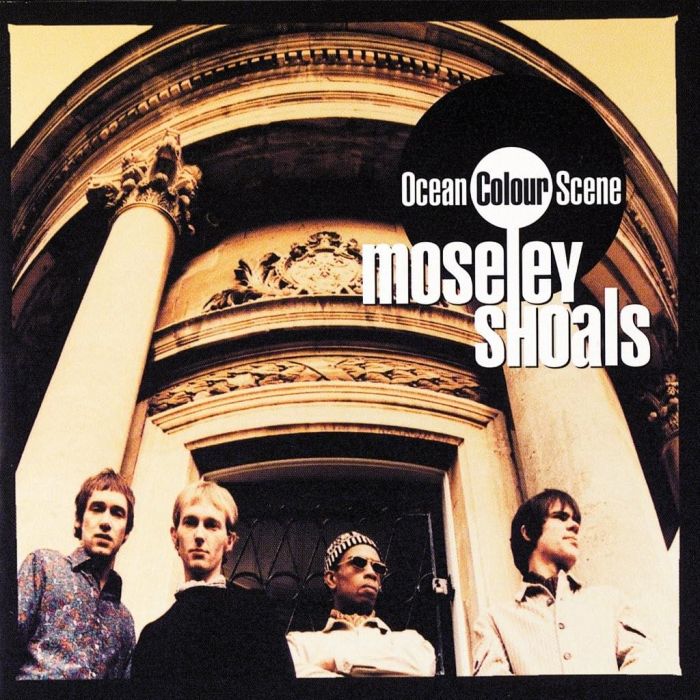 OCEAN COLOUR SCENE - MOSELEY SHOALS