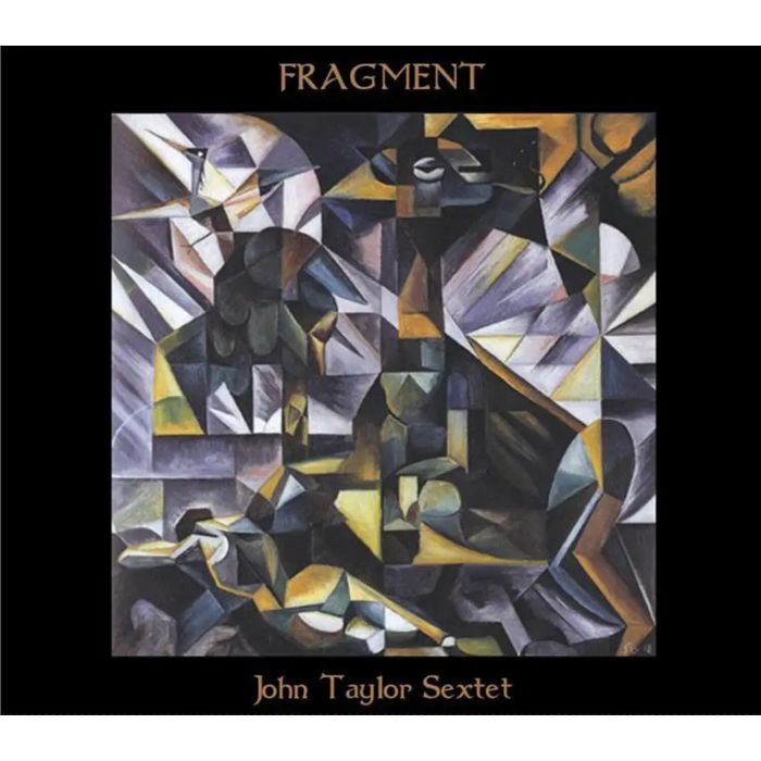 JOHN SEXTET TAYLOR - FRAGMENT