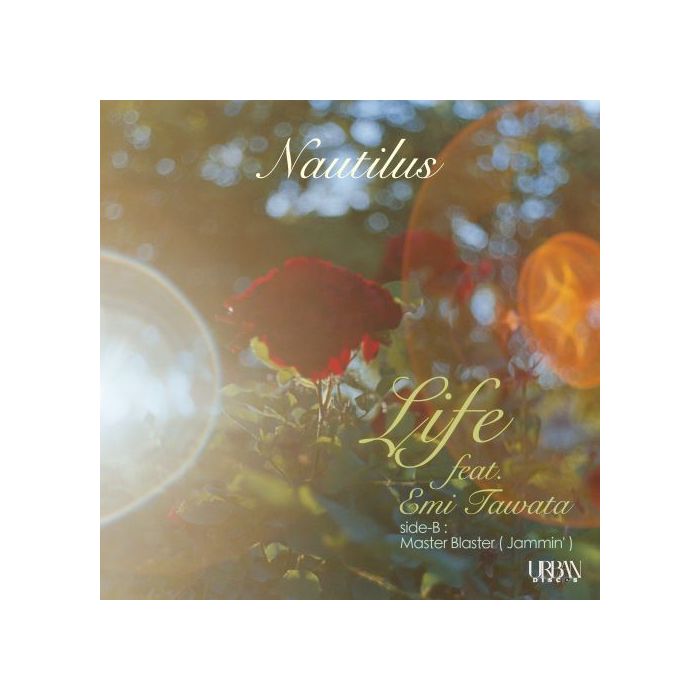 NAUTILUS - LIFE FEAT. EMI TAWATA / MASTER BLASTER (JAMMIN)