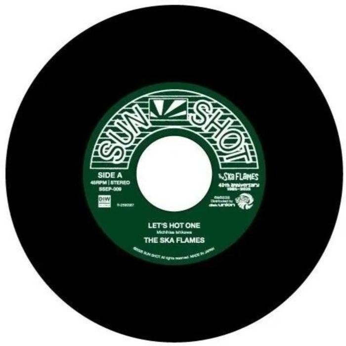 SKA FLAMES - LET'S HOT ONE/HELLO LONG GOODBYE
