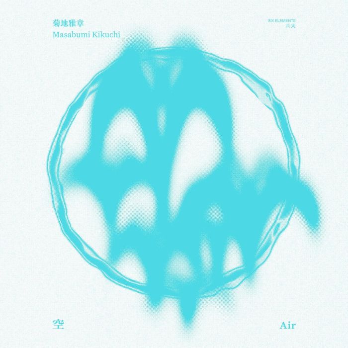 MASABUMI KIKUCHI - JAPANESQUE: SIX ELEMENTS (AIR)