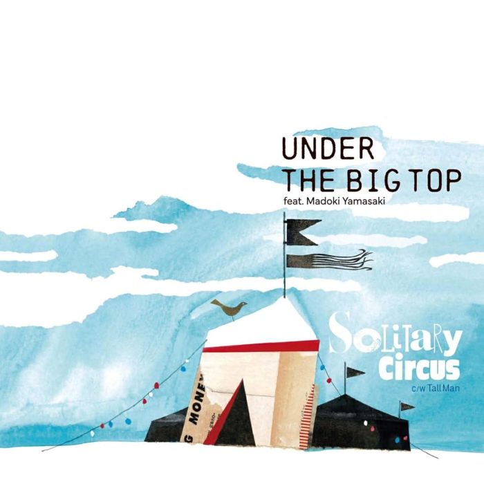 SOLITARY CIRCUS - UNDER THE BIG TOP/TALL MAN