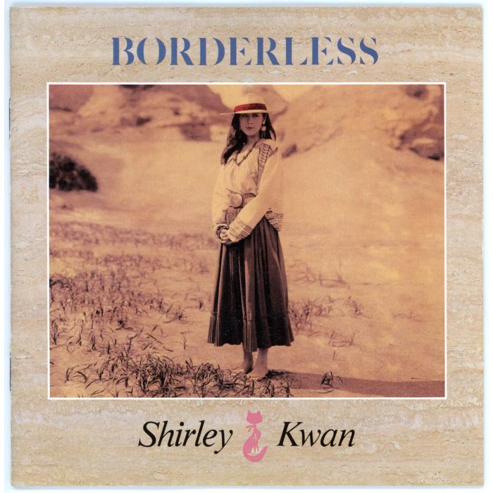 SHIRLEY KWAN - BORDERLESS