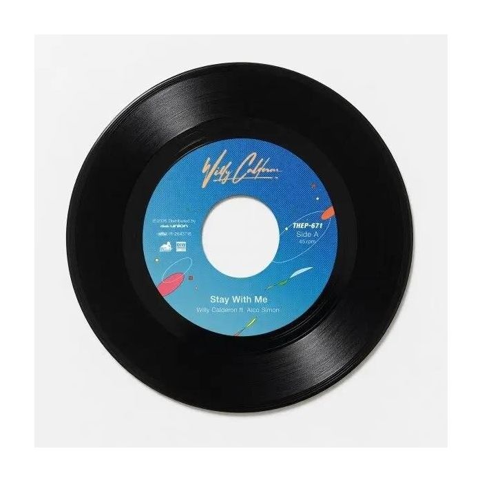 WILLY CALDERON - STAY WITH ME/MIDNIGHT PRETENDERS