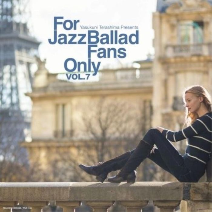 VARIOUS ARTISTS - FOR JAZZ BALLAD FANS ONLY VOL.7 (LIMITED)