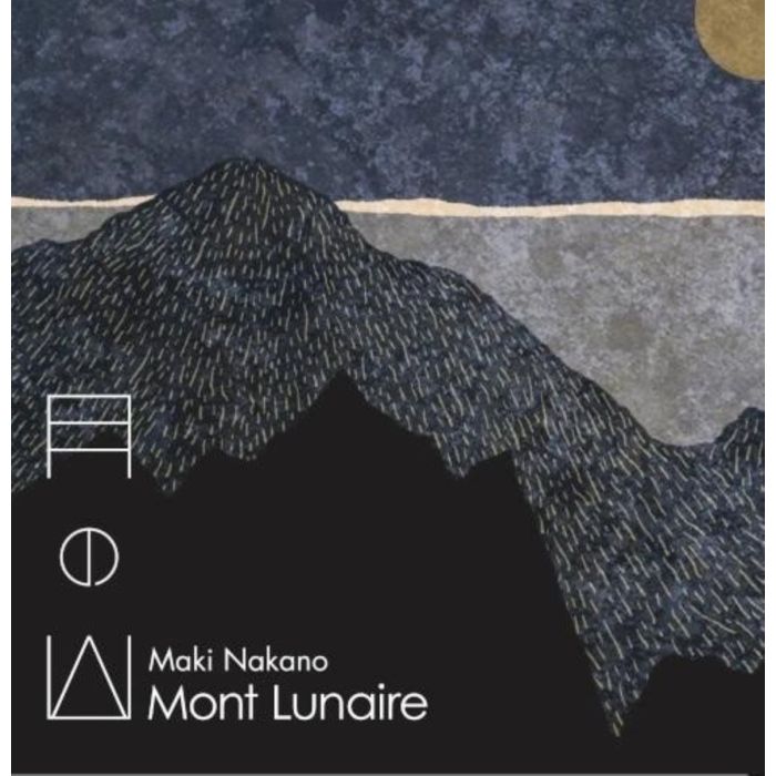 Maki Nakano - Mont De La Lune