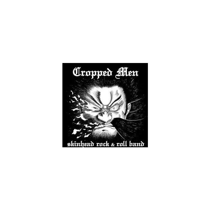 CROPPED MEN - SKINHEAD ROCK & ROLL BAND (JAPANESE IMPORT)