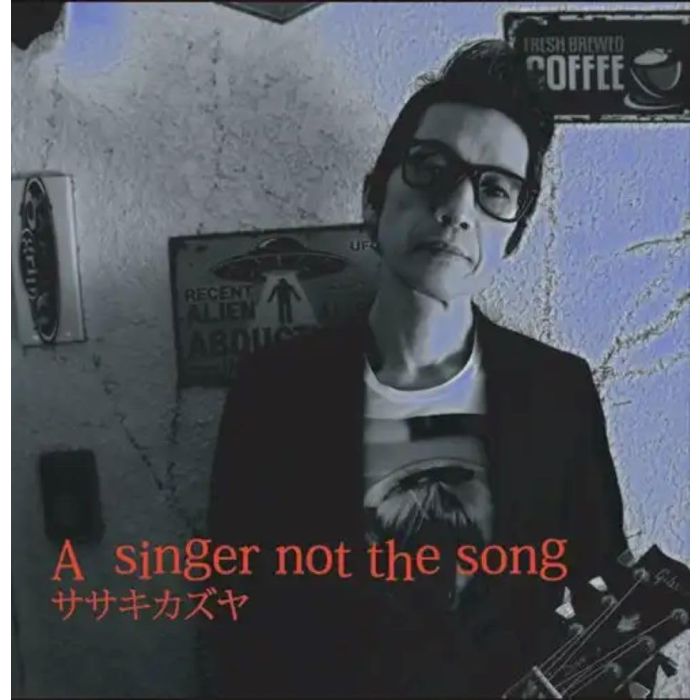 KAZUYA SASAKI - SINGER NOT THE SONG