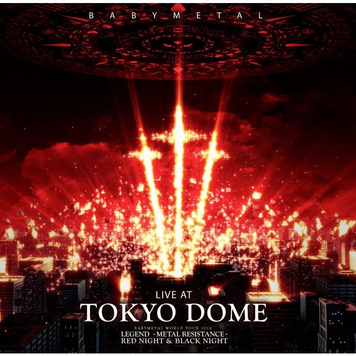 BABYMETAL - LIVE AT TOKYO DOME BABYMETAL WORLD TOUR 2016 LEGEMD - METAL RESIS