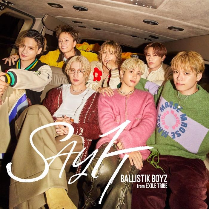 BALLISTIK BOYZ FROM EXILE TRIBE - SAY IT