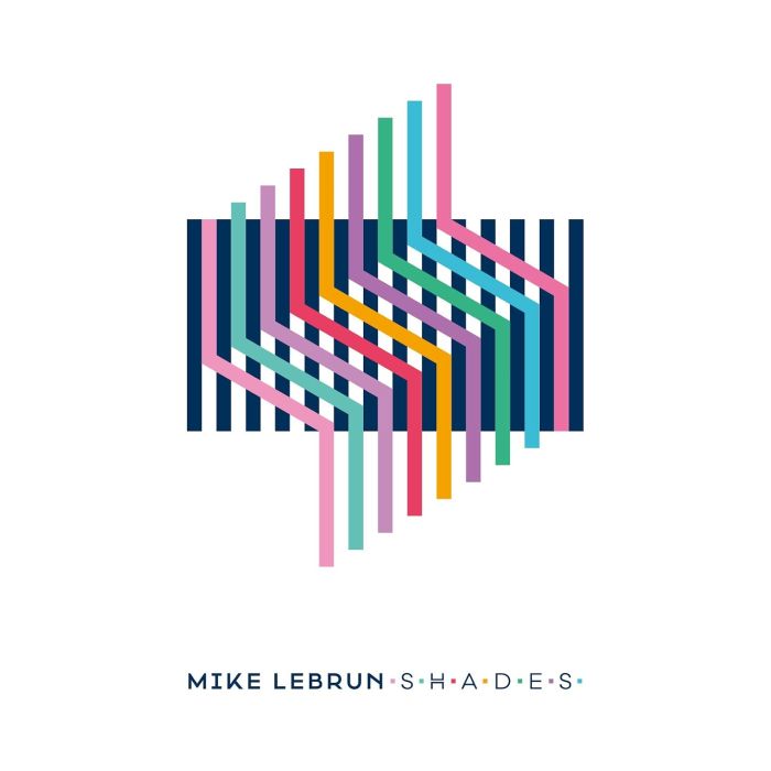 MIKE LEBRUN - SHADES