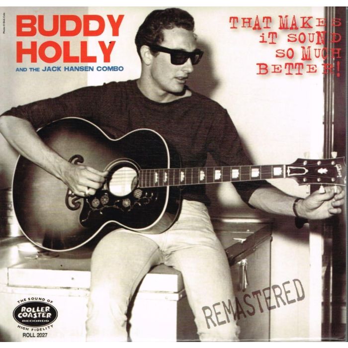 BUDDY HOLLY - THAT MAKES IT SOUND SO MUCH BETTER