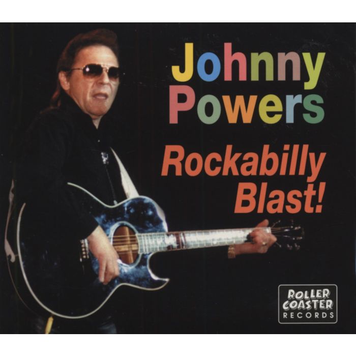 JOHNNY POWERS - ROCKABILLY BLAST