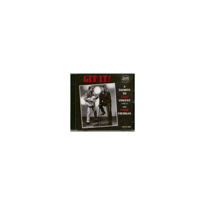 GENE VINCENT; EDDIE COCHRAN & OTHERS - GIT IT! - TRIBUTE TO GENE VINCENT VOL. 3
