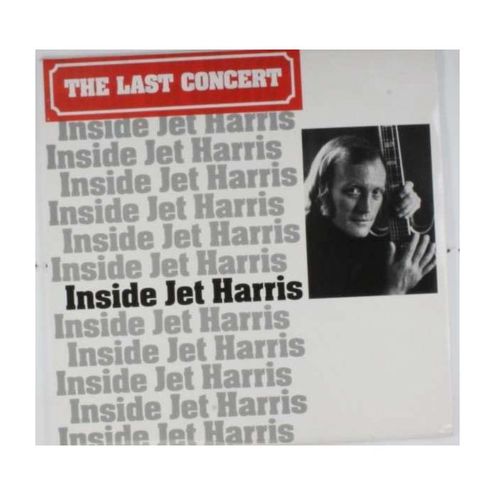 JET HARRIS - INSIDE - THE LAST CONCERT