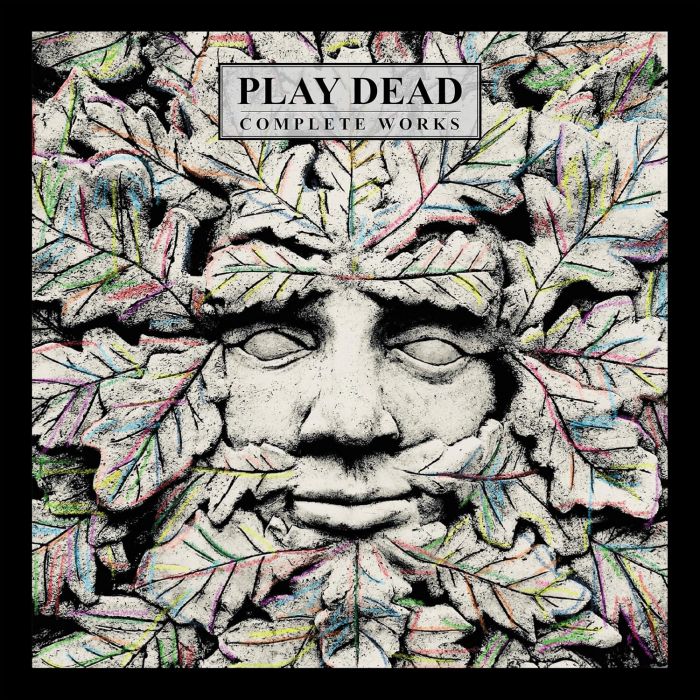 PLAY DEAD - COMPLETE WORKS