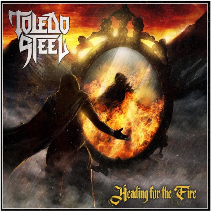 TOLEDO STEEL - HEADING FOR THE FIRE