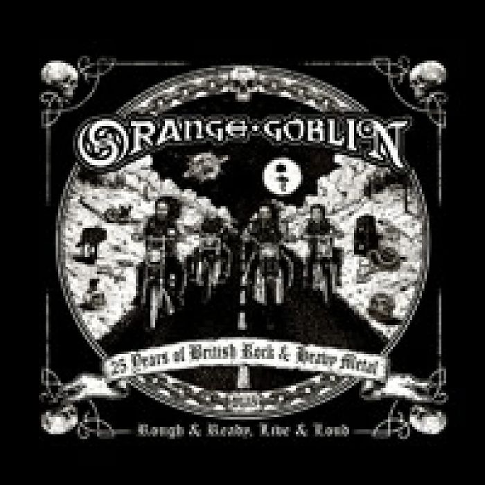 ORANGE GOBLIN - ROUGH & READY - LIVE & LOUD