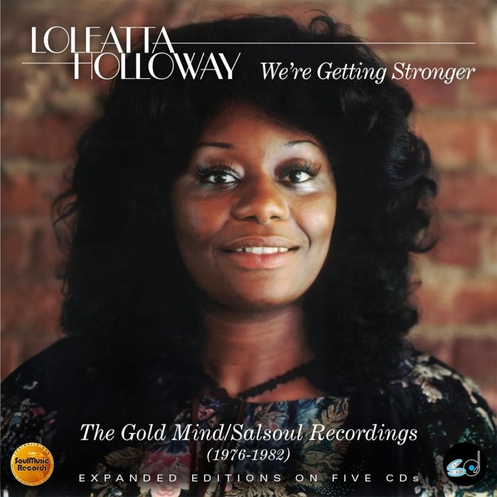 LOLEATTA HOLLOWAY - WE'RE GETTING STRONGER