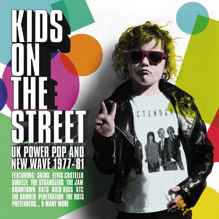 VARIOUS ARTISTS - KIDS ON THE STREET - UK POWER POP & NEW WAVE 1977-1981