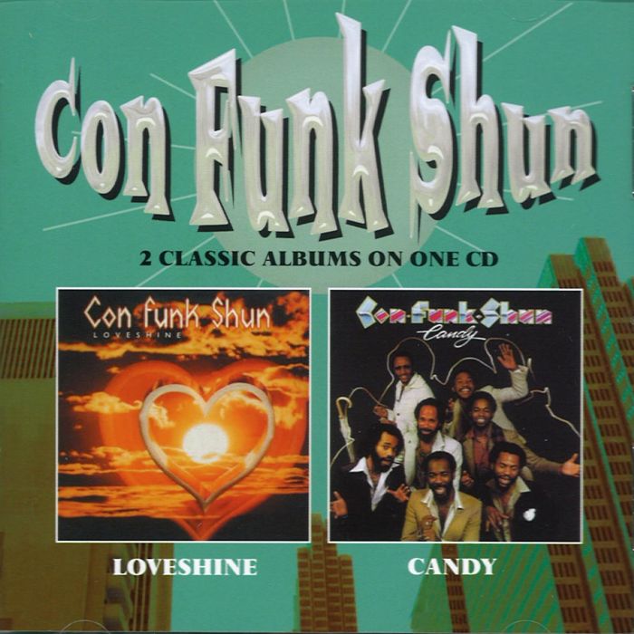 CON FUNK SHUN - LOVESHINE / CANDY