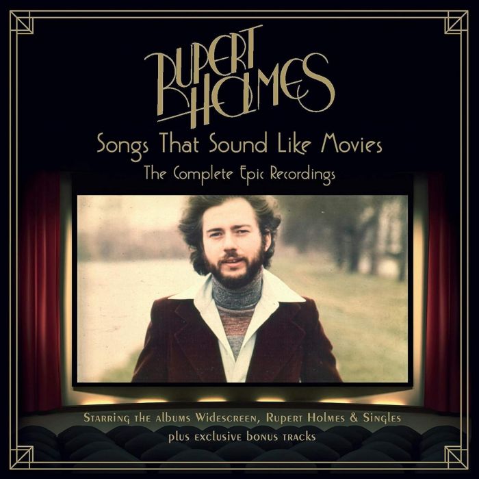 RUPERT HOLMES - SONGS THAT SOUND LIKE MOVIES: COMPLETE EPIC RECORDINGS