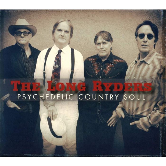 LONG RYDERS - PSYCHEDELIC COUNTRY SOUL