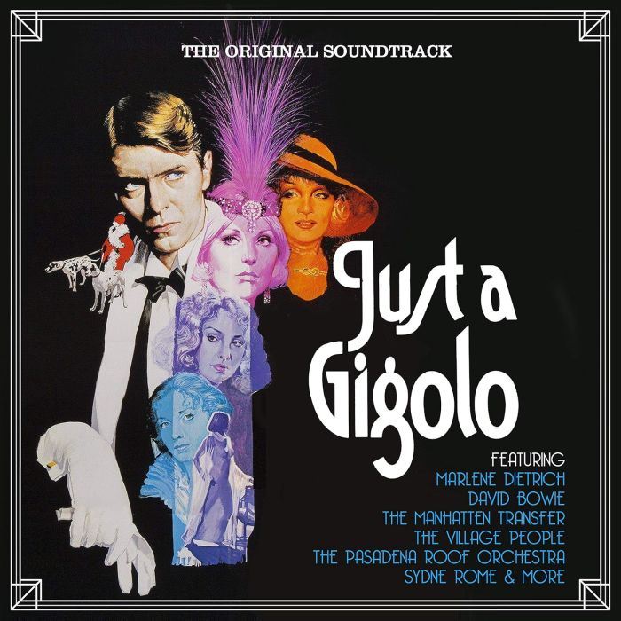 DAVID; MARLENE DIETRICH; PASADENA ROOF ORCHESTRA BOWIE - JUST A GIGOLO OST (REMASTERED)
