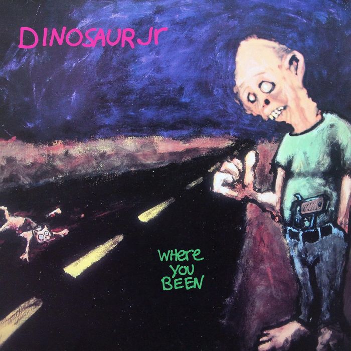 DINOSAUR JR. - WHERE YOU BEEN (REMASTERED EXPANDED)