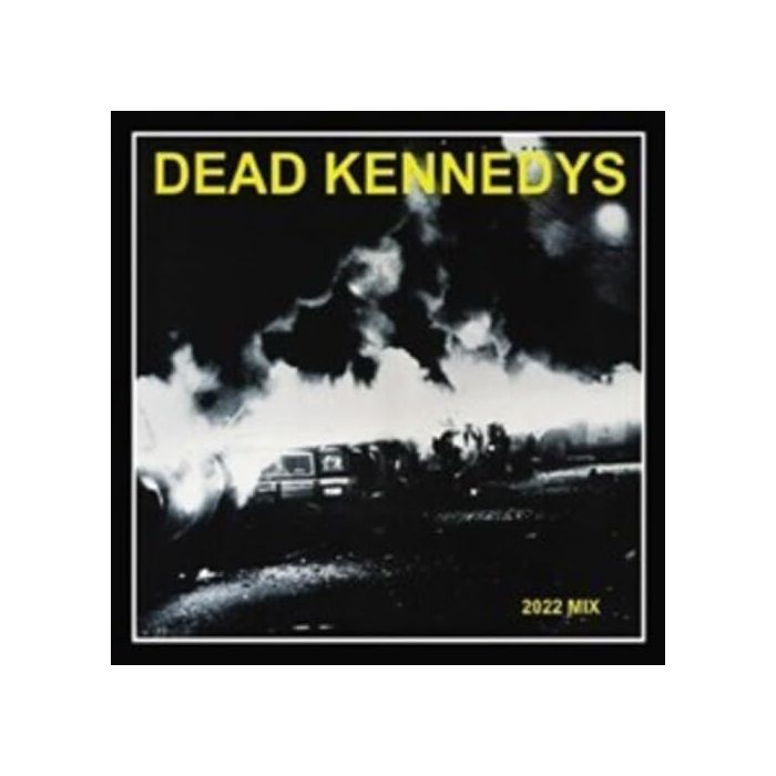 DEAD KENNEDYS - FRESH FRUIT FOR ROTTING VEGETABLES - THE 2022 MIX