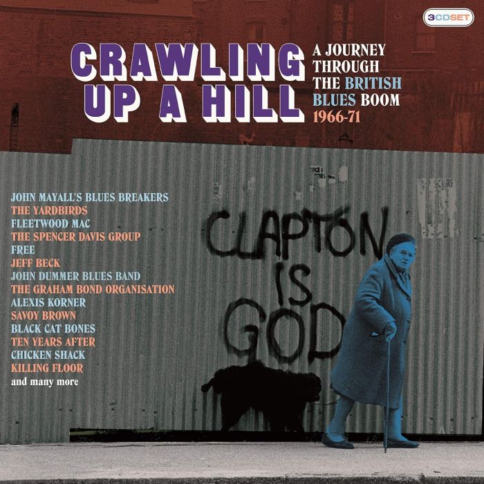VARIOUS ARTISTS - CRAWLING UP A HILL - A JOURNEY THROUGH THE BRITISH BLUES BOOM 196