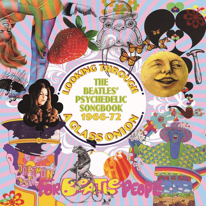 VARIOUS ARTISTS - LOOKING THROUGH A GLASS ONION: THE BEATLES' PSYCHEDELIC SONGBOOK
