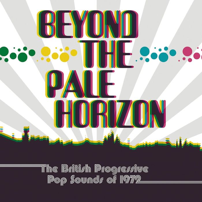 VARIOUS ARTISTS - BEYOND THE PALE HORIZON: THE BRITISH PROGRESSIVE POP SOUNDS OF 19