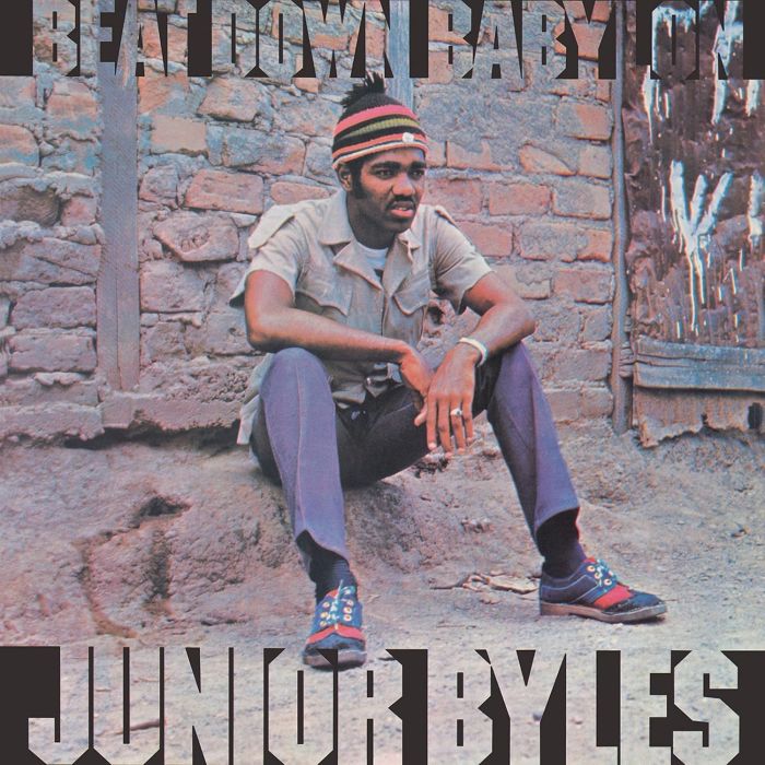JUNIOR BYLES - BEAT DOWN BABYLON