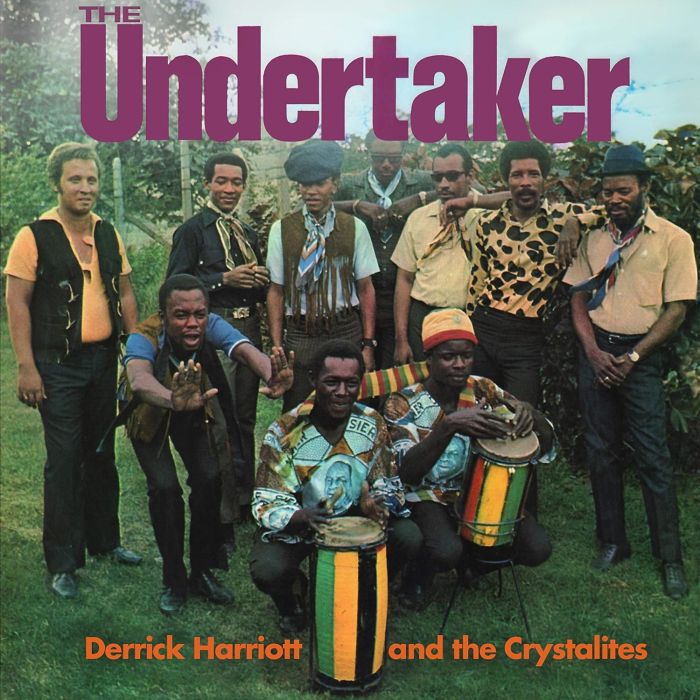 HARRIOTT,DERRICK & THE CRYSTALITES - UNDERTAKER