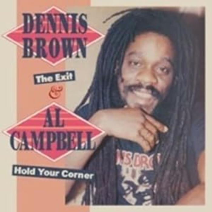 BROWN,DENNIS & AL CAMPBELL - EXIT & HOLD YOU CORNER