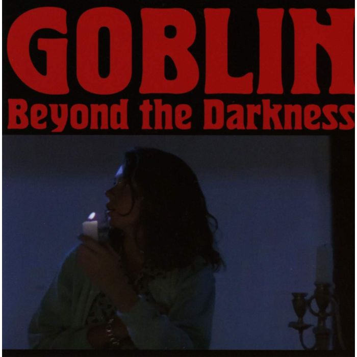 GOBLIN - BEYOND THE DARKNESS 1977 - 2001