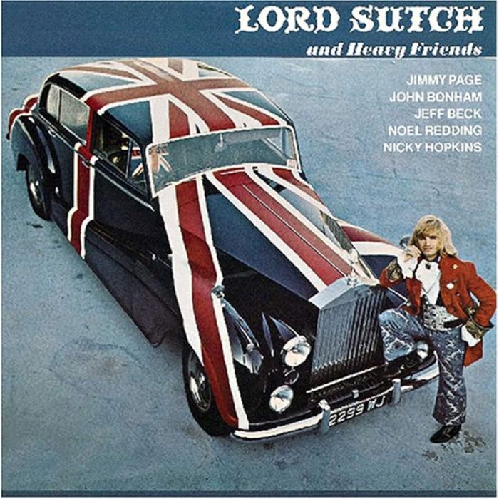 LORD SUTCH & HEAVY FRIENDS - LORD SUTCH & HEAVY FRIENDS