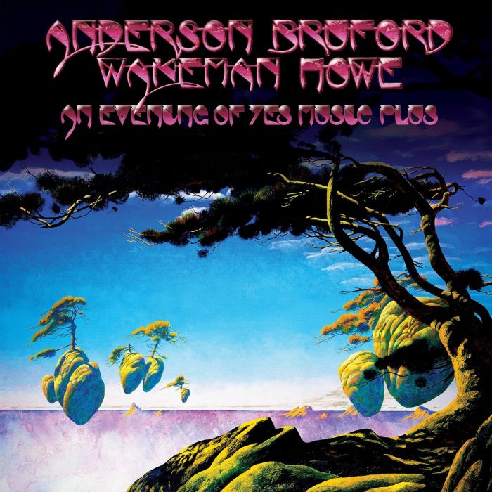 ANDERSON BRUFORD WAKEMAN HOWE - AN EVENING OF YES MUSIC PLUS (REMASTERED EDITION)