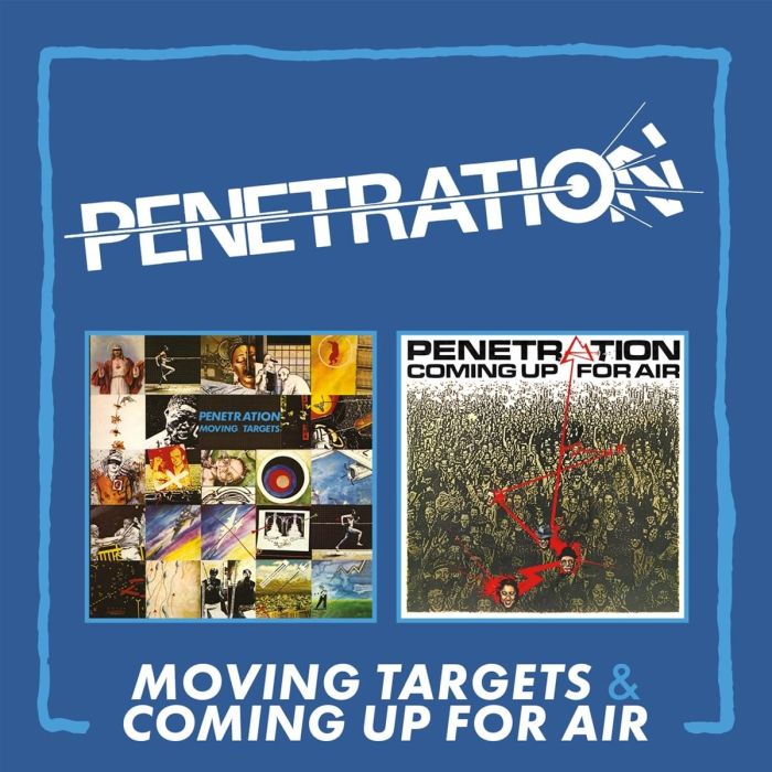PENETRATION - MOVING TARGETS/COMING UP FOR AIR (EXPANDED)