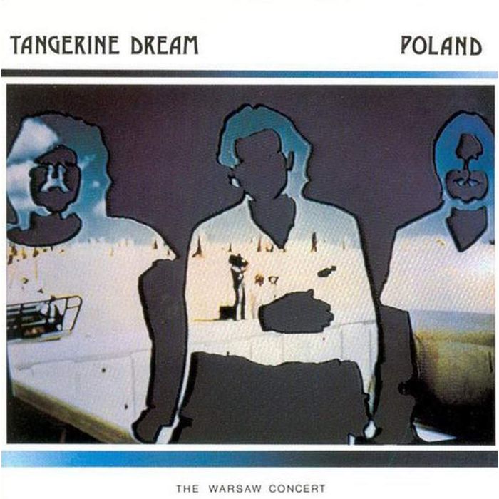 TANGERINE DREAM - POLAND: WARSAW CONCERT