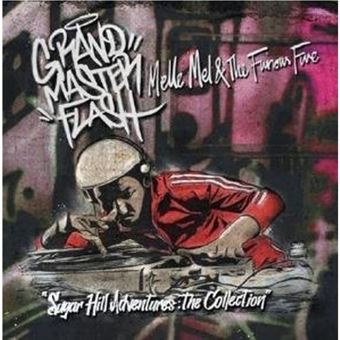 GRANDMASTER FLASH; MELLE MEL & THE FURIOUS FIVE - SUGARHILL ADVENTURES - THE COLLECTION
