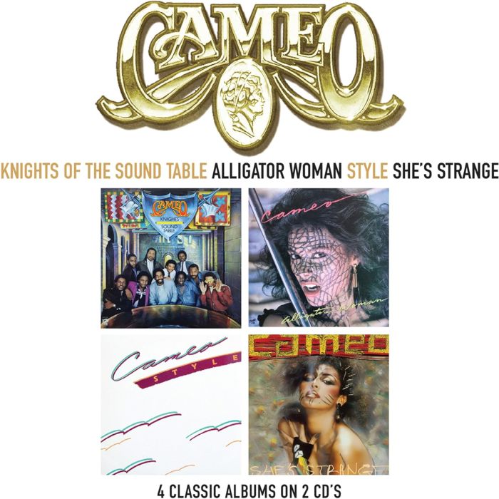 CAMEO - KIGHTS OF THE SOUNDTABLE/ALLIGATOR WOMAN/STYLE/SHES STRANGE (FOUR