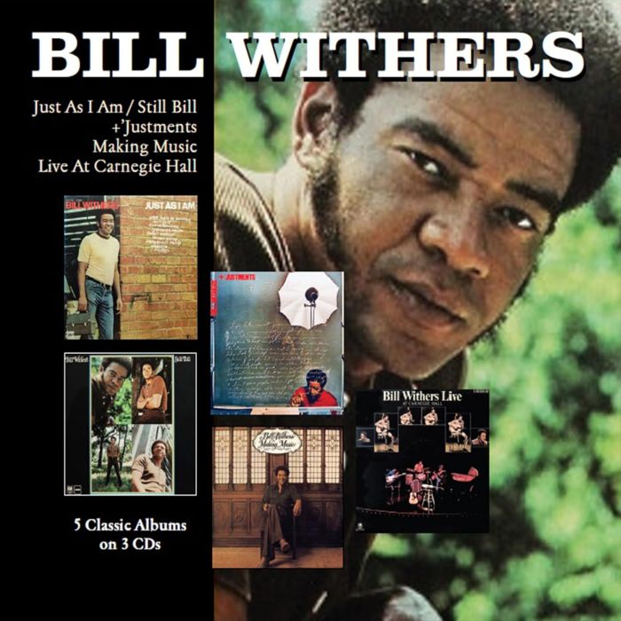 BILL WITHERS - JUST AS I AM & STILL BILL && JUSTMENTS & MAKING MUSIC & LIVE AT