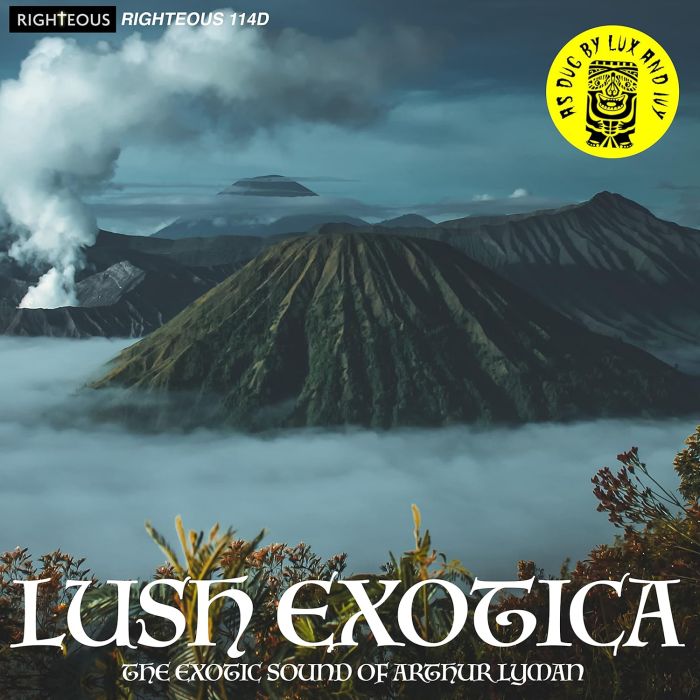 ARTHUR GROUP LYMAN - LUSH EXOTICA THE EXOTIC SOUND OF ARTHUR LYMAN