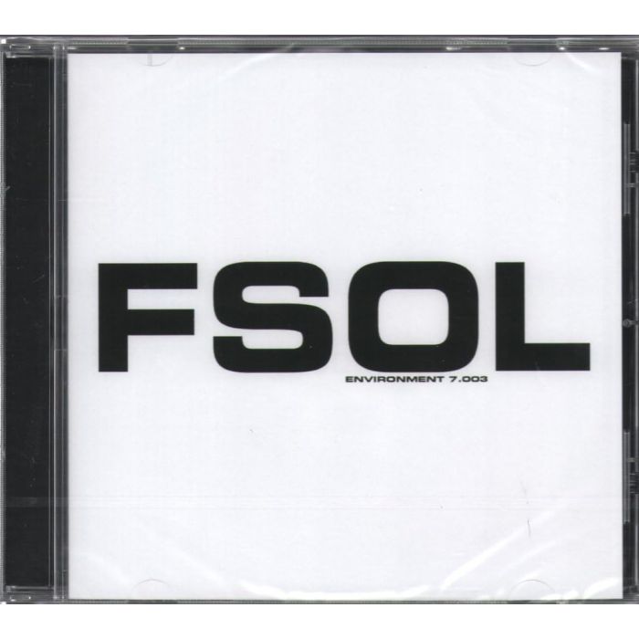 FUTURE SOUND OF LONDON - ENVIRONMENT 7.003